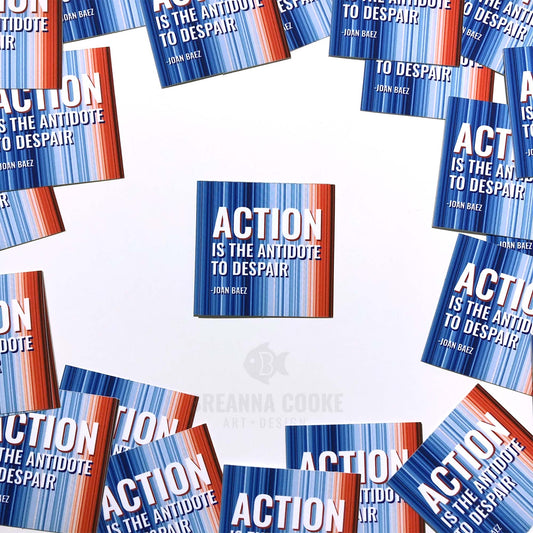 Action is the Antidote to Despair Quote | Global Warming Stripes | Sticker | 2 x 2 in.