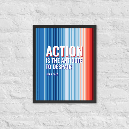 Action is the Antidote to Despair with Warming Stripes | Printable Digital Download